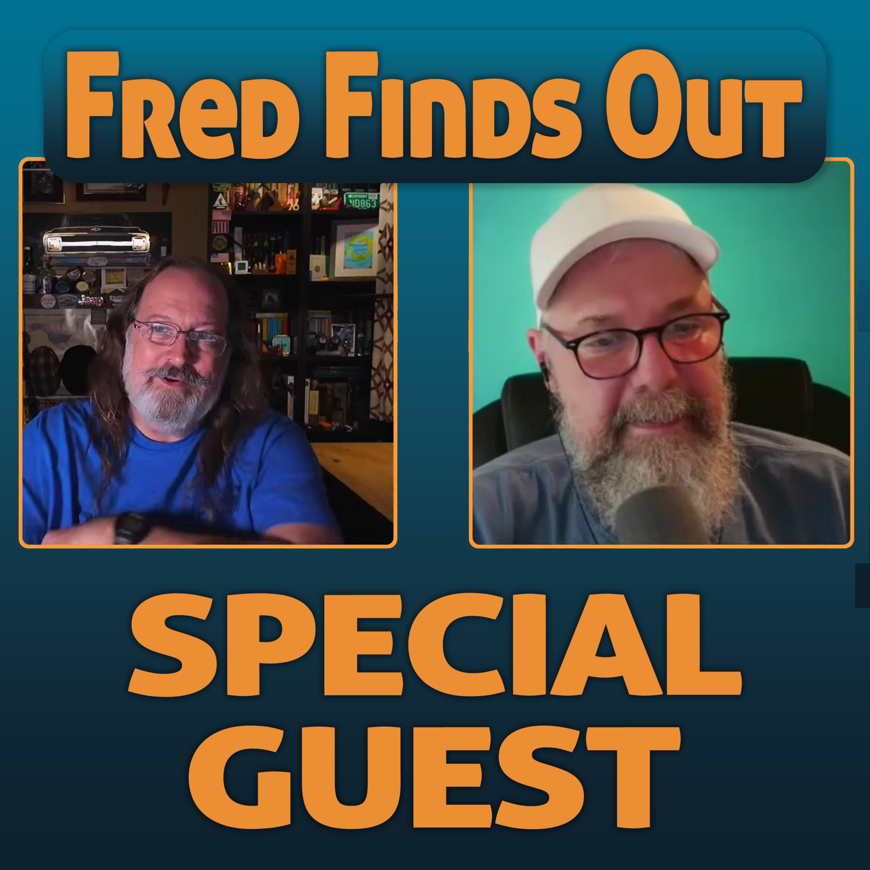 Episode 68: This Is What Fred Found Out